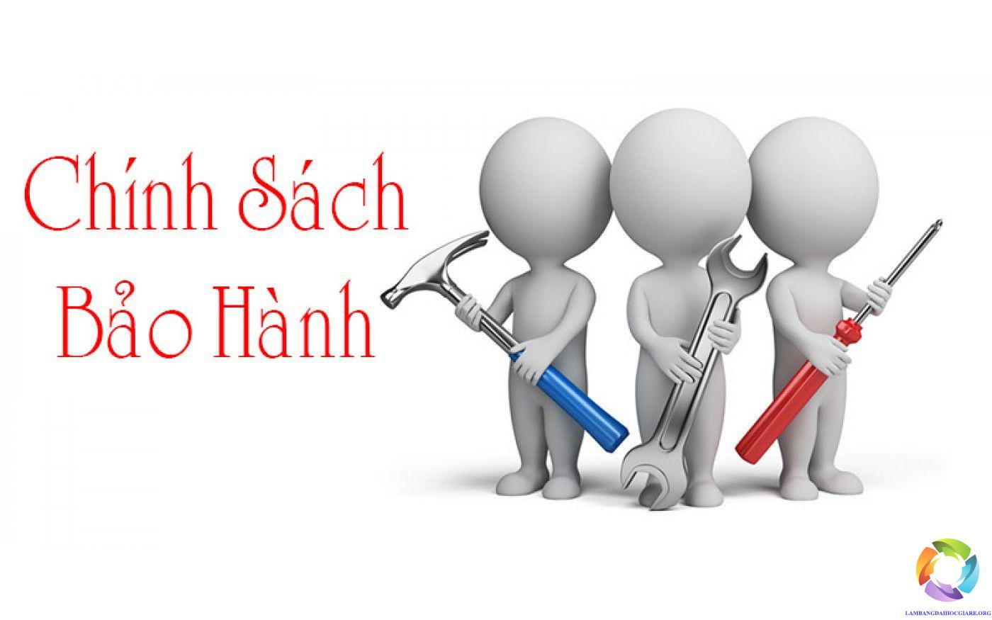 CHÍNH SÁCH BẢO HÀNH