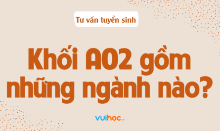 khối a02 xét tuyển ngành nào