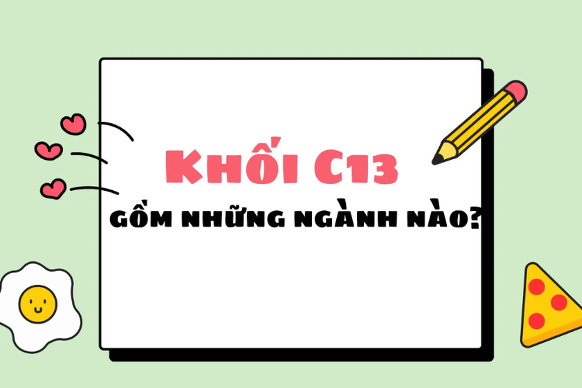 khối c13 gồm những môn nào - Image 1