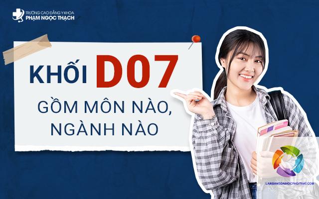 khối d07 học trường đại học nào - Image 3