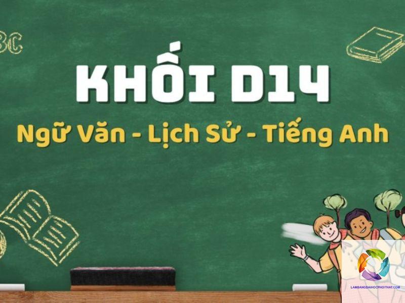 khối d14 gồm những môn nào - Image 5