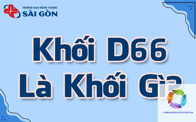 khối d66 gồm những môn nào - Image 3