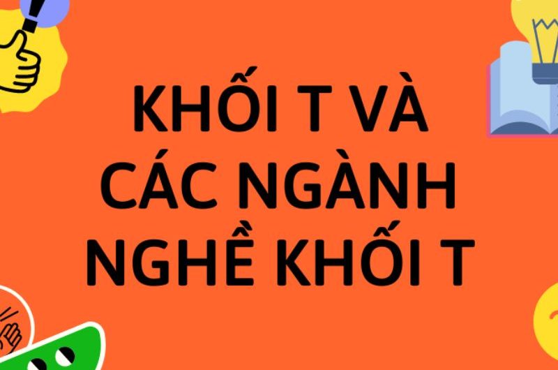 Khối T Gồm Những Môn Nào? Cẩm Nang Toàn Diện Từ A-Z Cho Thí Sinh